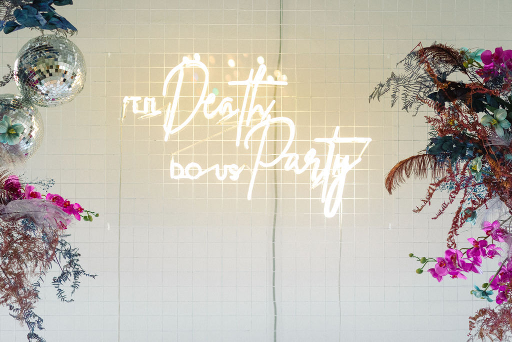 til death do us party neon sign wedding